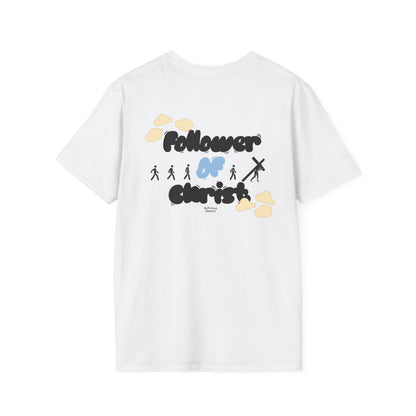 Follower Of Christ T-shirt
