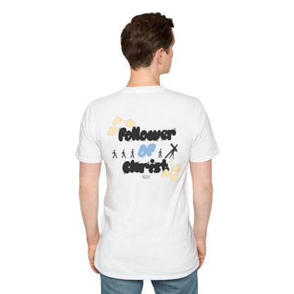Follower Of Christ T-shirt